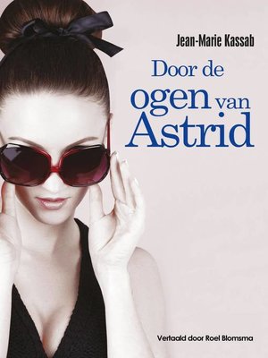 cover image of Door de ogen van Astrid